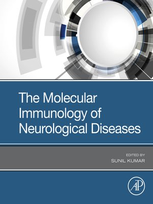 cover image of The Molecular Immunology of Neurological Diseases